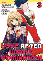 Cover of Love After World Domination Volume 3