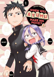 Cover of When Will Ayumu Make His Move? Volume 3
