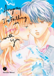 Cover of Anyway, I'm Falling in Love with You. Volume 7