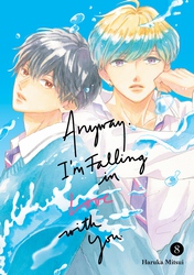 Cover of Anyway, I'm Falling in Love with You. Volume 8
