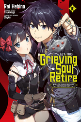 Cover of Let This Grieving Soul Retire (manga)