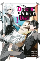 Cover of The Detective Is Already Dead, Vol. 1 (manga)