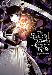 Cover of The Splendid Work of a Monster Maid, Vol. 1