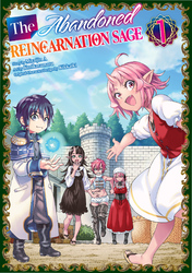 Cover of The Abandoned Reincarnation Sage Volume 1