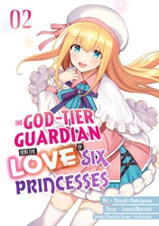 Cover of The God-Tier Guardian and the Love of Six Princesses Volume 2