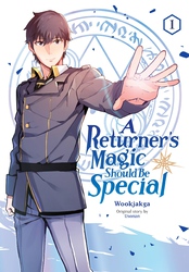 Cover of A Returner's Magic Should Be Special, Vol. 1