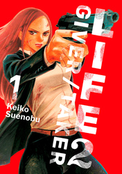 Cover of Life 2: Giver/Taker Volume 1