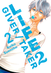 Cover of Life 2: Giver/Taker Volume 2