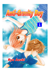 Cover of Anti-Gravity Boy Volume 1