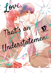 Cover of Love, That's an Understatement Volume 3