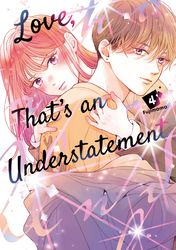 Cover of Love, That's an Understatement Volume 4