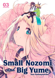Cover of Small Nozomi and Big Yume Volume 3