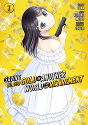 Cover of Saving 80,000 Gold in Another World for My Retirement Volume 7