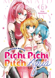 Cover of Mermaid Melody Pichi Pichi Pitch: Aqua Volume 6