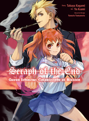 Cover of Seraph of the End: Guren Ichinose: Catastrophe at Sixteen (manga) Volume 4