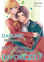 Cover of Darling Husband, Don't You Think It's Time We Get Divorced?