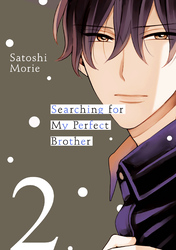 Cover of Searching for My Perfect Brother Volume 2