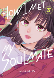 Cover of How I Met My Soulmate Volume 3