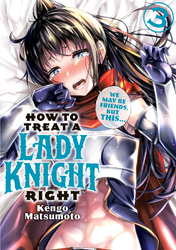 Cover of How to Treat a Lady Knight Right Volume 3