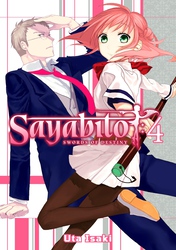 Cover of Sayabito: Swords of Destiny Volume 4