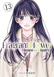 Cover of The Fragrant Flower Blooms With Dignity