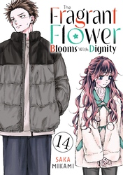 Cover of The Fragrant Flower Blooms With Dignity