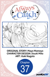 Cover of Always a Catch CHAPTER SERIALS