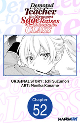 Cover of Demoted to a Teacher, the Strongest Sage Raises an Unbeatable Class Chapter Serials