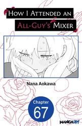 Cover of How I Attended an All-Guy's Mixer #067