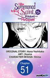 Cover of I Was Summoned to Be a Saint, but Was Robbed of the Position CHAPTER SERIALS