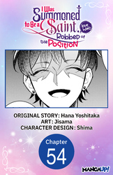 Cover of I Was Summoned to Be a Saint, but Was Robbed of the Position CHAPTER SERIALS