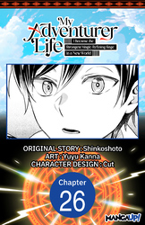 Cover of My Adventurer Life: I Became the Strongest Magic-Refining Sage in a New World #026