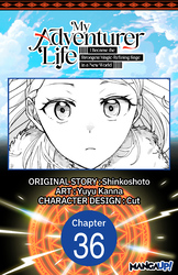 Cover of My Adventurer Life: I Became the Strongest Magic-Refining Sage in a New World #036