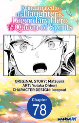 Cover of Reincarnated as the Daughter of the Legendary Hero and the Queen of Spirits CHAPTER SERIALS
