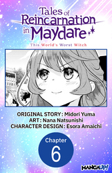 Cover of Tales of Reincarnation in Maydare: This World's Worst Witch #006