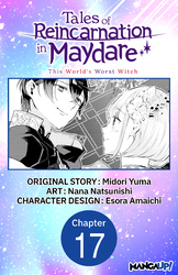 Cover of Tales of Reincarnation in Maydare: This World's Worst Witch #017