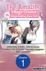 The Amazing Village Creator: Slow Living with the Village Building Cheat Skill Chapter Serials