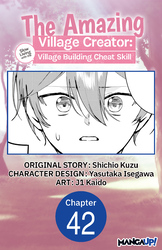 Cover of The Amazing Village Creator: Slow Living with the Village Building Cheat Skill #042