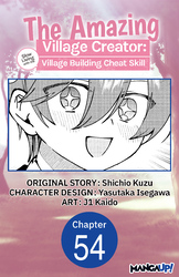Cover of The Amazing Village Creator: Slow Living with the Village Building Cheat Skill #054