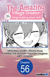 Cover of The Amazing Village Creator: Slow Living with the Village Building Cheat Skill Chapter Serials