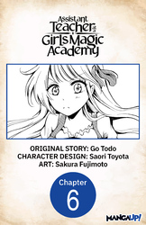 Cover of Assistant Teacher at a Girls Magic Academy #006