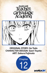 Cover of Assistant Teacher at a Girls Magic Academy #012