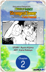 Cover of Born with the Weakest Job, I Worked My Hardest to Become the Strongest Tamer with the Weakest Skill: Fist Punch! #002