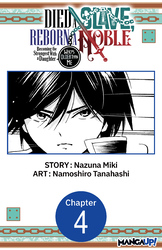 Cover of Died a Slave, Reborn a Noble: Becoming the Strongest With a Daughter Who's Older Than Me #004