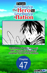 Cover of From Leveling Up the Hero to Leveling Up a Nation #047