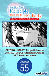 Cover of I'm Glad They Kicked Me From The Hero's Party... But Why're you following me, Great Saintess? Chapter Serials