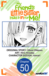 Cover of My Friend's Little Sister Has It in for Me! CHAPTER SERIALS