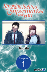 Cover of Smoking Behind the Supermarket with You #001