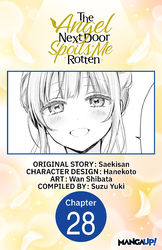 Cover of The Angel Next Door Spoils Me Rotten CHAPTER SERIALS