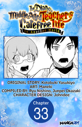Cover of The Diary of a Middle-Aged Teacher's Carefree Life in Another World #033